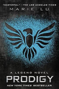 Prodigy : A Legend Novel - Marie Lu