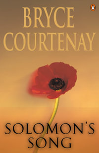 Solomon's Song - Bryce Courtenay