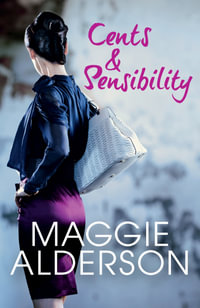 Cents & Sensibility - Maggie Alderson