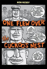 One Flew Over the Cuckoo's Nest : Penguin Classics Deluxe Edition - Ken Kesey