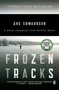 Frozen Tracks : Inspector Erik Winter - Ake Edwardson