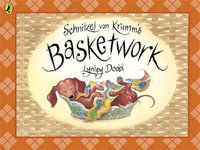 Schnitzel Von Krumm's Basketwork - Lynley Dodd