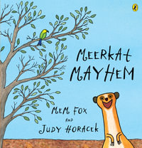 Meerkat Mayhem - Mem Fox