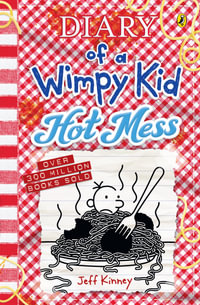 Hot Mess : Diary of a Wimpy Kid (19) - Jeff Kinney