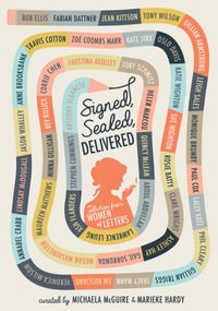 Signed, Sealed, Delivered : Women of Letters - Michaela McGuire