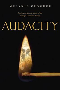 Audacity - Melanie Crowder