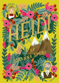 Heidi : Puffin in Bloom - Johanna Spyri