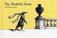 The Doubtful Guest - Edward Gorey