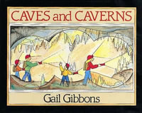 Caves and Caverns - GIBBONS GAIL