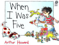 When I Was Five - HOWARD ARTHUR