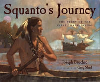 Squanto's Journey - Joseph Bruchac