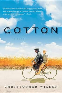Cotton - Christopher Wilson