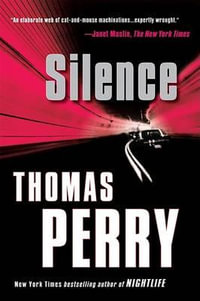 Silence : 000250403 - Thomas Perry