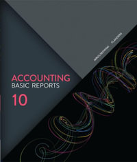 Accounting: Basic Reports : 10th Edition - David Flanders