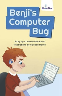 Benji's Computer Bug - Cameron Macintosh