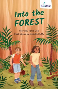 Into the Forest - Tania Cox