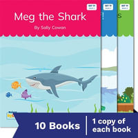 Nelson Decodable Readers Set 11 X 10 : 1st Edition - Sally Cowan