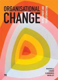 Organisational Change : 7th edition - Dianne Waddell