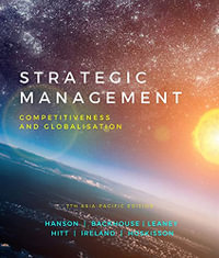 Strategic Management : Competitiveness and Globalisation : 7th edition - Asia Pacific Edition - Dallas Hanson