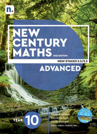 New Century Maths 10 Advanced : NSW Stages 5.2/5.3, 2nd Edition with access code - Klaas Bootsma
