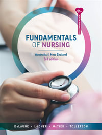 Fundamentals of Nursing : 3rd Edition - Australia & New Zealand - Sue Delaune