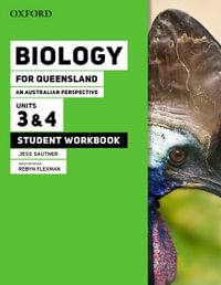 Biology for Queensland Units 3 &4 Student workbook : Biology for Queensland - Jess Sautner