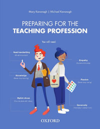 Preparing for the Teaching Profession - Mary Kavanagh