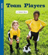 ORFC Decodable Book 54 Team Players Pack : Oxford Reading for Comprehension Decodables - Vaishali Batra