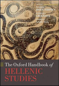 The Oxford Handbook of Hellenic Studies : Oxford Handbooks - George BoysStones