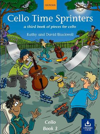 Cello Time Sprinters + CD : A third book of pieces for cello - Kathy Blackwell