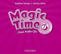Magic Time 1 Class Audio CD : Level 1: Class Audio CD - Oxford Author