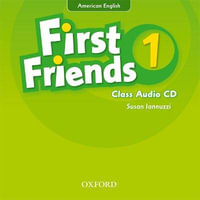American First Friends 1 Class Audio CD : First for American English, first for fun! - Oxford Editor