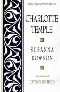 Charlotte Temple : Oxford Paperbacks - Susanna Rowson