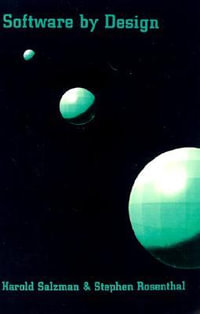 Software by Design : Shaping Technology and the Workplace - Harold Salzman