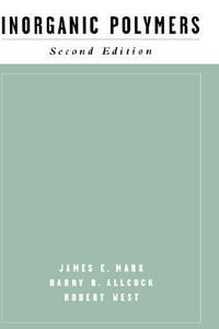 Inorganic Polymers - James E. Mark
