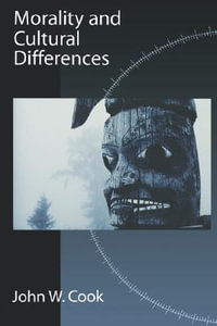 Morality and Cultural Differences - John W. Cook