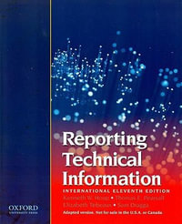 Reporting Technical Information : International Edition - E. Tebeaux