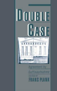 Double Case : Agreement by Suffixaufnahme - Frans Plank