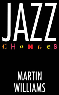 Jazz Changes - Martin Williams
