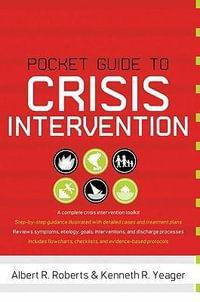 Pocket Guide to Crisis Intervention : Pocket Guide To... (Oxford) - Albert R Roberts