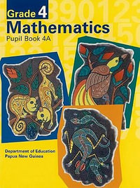 Grade 4 Mathematics : Pupil Book 4 - Pat Lilburn