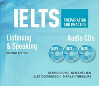 IELTS Preparation and Practice : Speaking and Listening Audio CD - Denise Young