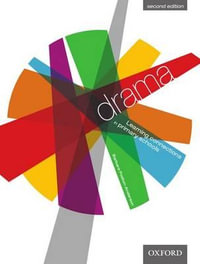 Drama : Learning Connections in Primary Schools - Barbara Poston-Anderson