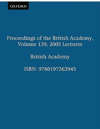 2005 Lectures : Proceedings of the British Academy - P J  Marshall
