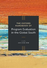 The Oxford Handbook of Social Welfare in the Global South : Oxford Handbooks - Anis Ben Brik