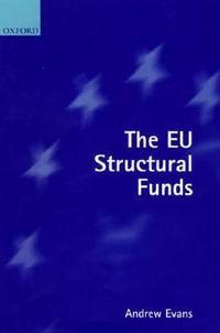 The E.U. Structural Funds - Andrew Evans