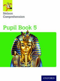 Nelson Comprehension : Year 5/Primary 6 Pupil Book 5 - John Jackman
