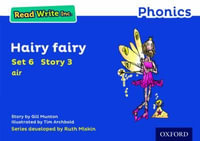 Read Write Inc Phonics : Blue Set 6 Storybook 3 Hairy Fairy - Gill Munton