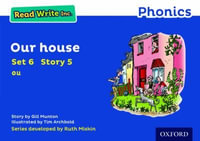 Read Write Inc Phonics : Blue Set 6 Storybook 5 Our House - Gill Munton
