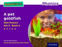 Read Write Inc Phonics : Purple Set 2 Non-fiction 3 A Pet Goldfish - Gill Munton